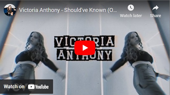 Victoria Anthony, Should've Known