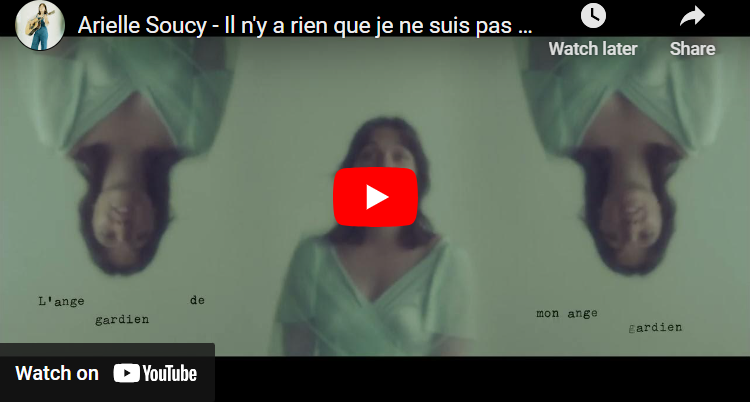 Click the image to play Arielle Soucy's "Il n'y a rien que je ne suis pas"