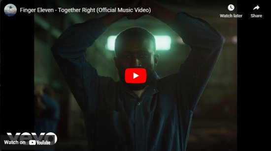 Finger Eleven, Together Right, video