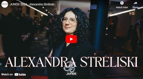 SOCAN, interview, JUNOs, 2024, Alexandra Streliski