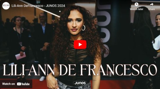 SOCAN, interview, JUNOs, 2024, Lili-Ann DeFrancesco