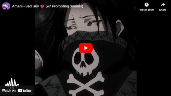 Amarii, Bad Guy, video