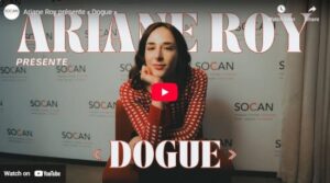 Ariane Roy, SOCAN, entrevue, interview