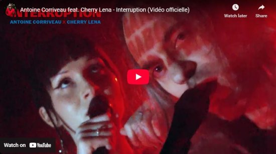 Antoine Corriveau, Interruption, video, Cherry Lena