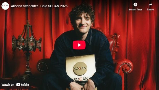 Gala SOCAN, 2025, interview, video, Aliocha Schneider
