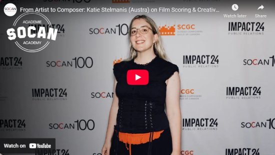 Katie Stelmanis, Austra, SOCAN academy, film, songwriting