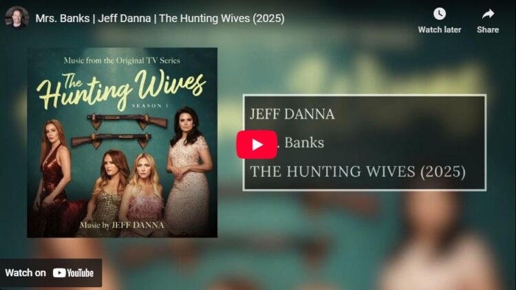 Jeff Danna, Hunting Wives, Mrs. Banks, video