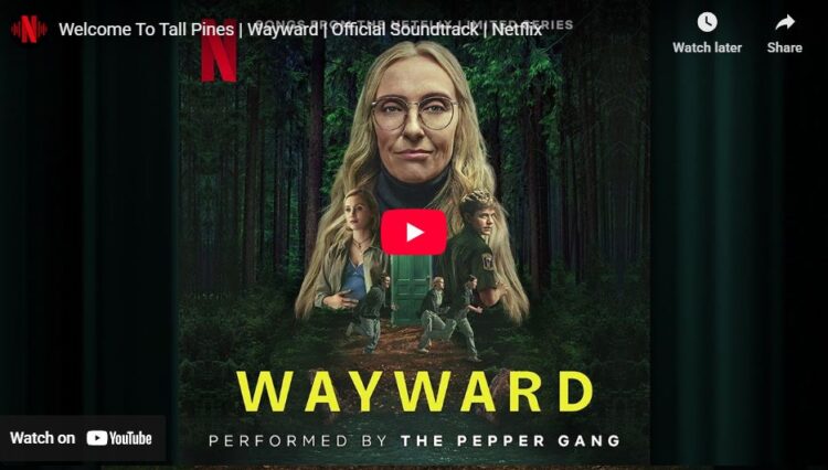 Marie Helene L Delorme, Wayward, Soundtrack, Trailer, Welcome to Tall Pines