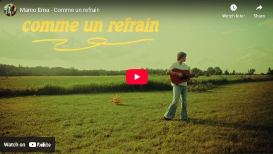 Marco Ema, Comme un refrain, video