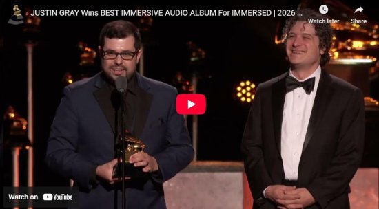 Justin Gray, Grammy, win, 2026, Immersed, immersive, 