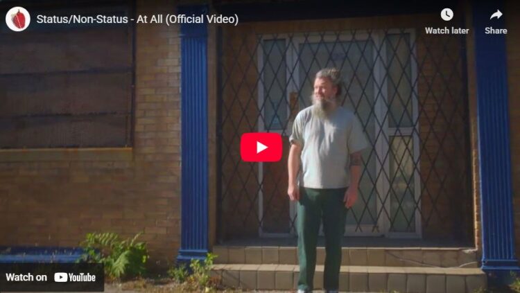 Status Non-Status, At All, video