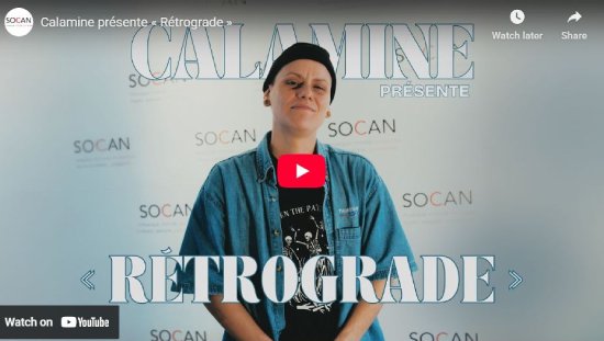 SOCAN, interview, entrevue, Calamine