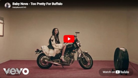 Baby Nova, Too Pretty For Buffalo